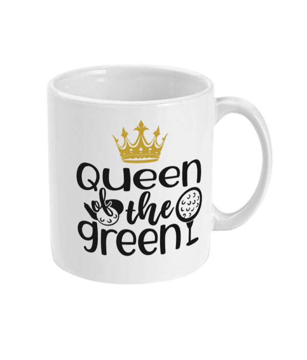 Queen of the Green Funny Golf Mug for Women - Image 3