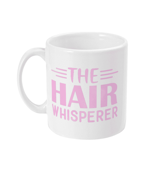 The Hair Whisperer Mug