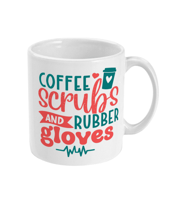 Coffee Scrubs and Rubber Gloves Mug