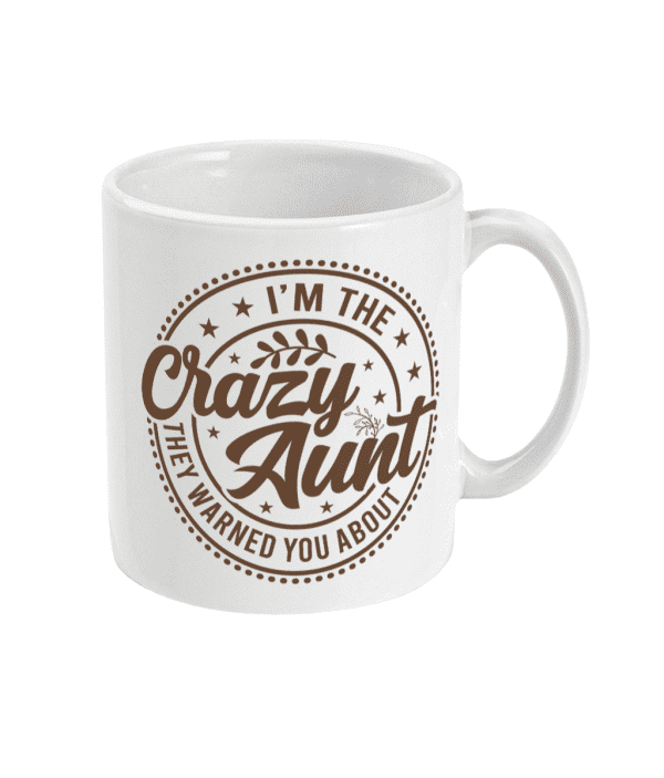 Crazy Aunt Mug